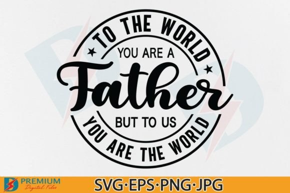 Download Father's Day SVG PNG Designs, Dad Quotes - Design Collection